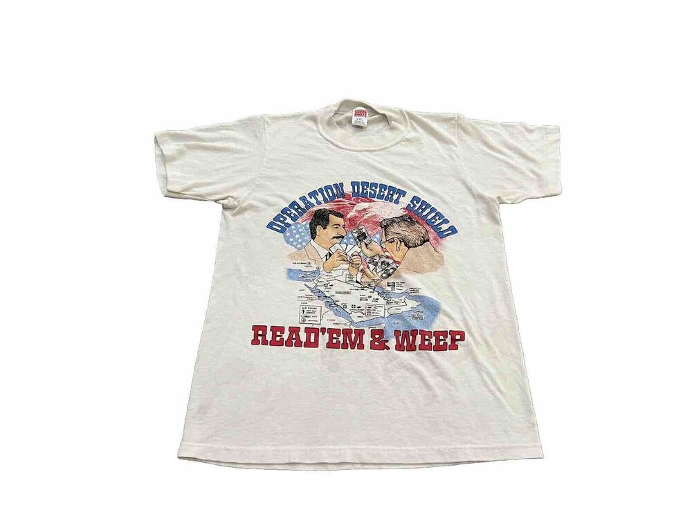 Vtg 90s Soffe Operation Desert Shield Read’Em & Weep Saddam Bush Sr Tshirt M USA